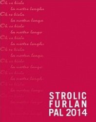 Copertina  Strolic Furlan pal 2014