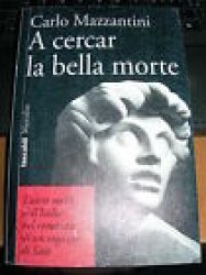 Copertina  A cercar la bella morte