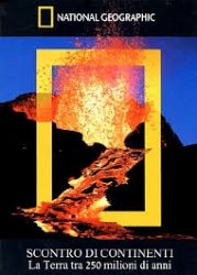 Copertina  Scontro di continenti : la Terra tra 250 milioni di anni [DVD]