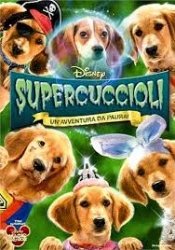 Copertina  Supercuccioli : un'avventura da paura [DVD]