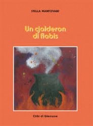 Copertina  Un cjalderon di flabis