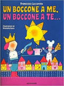 Copertina  Un boccone a me, un boccone a te ...