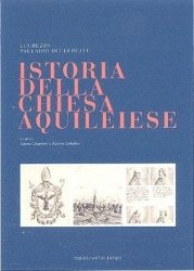 Copertina  Istoria della Chiesa aquileiese