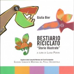Copertina  Bestiario riciclato : \\Storie Illustrate\\