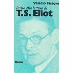 Copertina  Invito alla lettura di Thomas Stearns Eliot