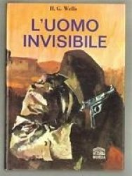 Copertina  L'uomo invisibile : e altri casi straordinari