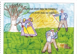 Copertina  Piccole storie della Val Colvera 2 = Piciuli cònti dala Val Colvera 2