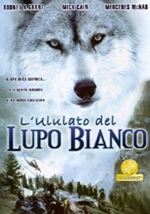 Copertina  L'ululato del lupo bianco [DVD]