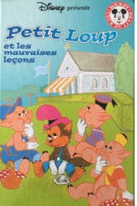 Copertina  La Petit loup et les mauvaises leçons
