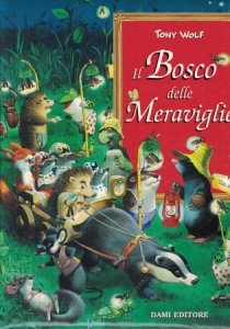 Copertina  Il bosco delle meraviglie