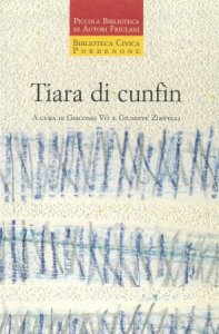 Copertina  Tiara di cunfìn : altri itinerari nelle periferie : antologia
