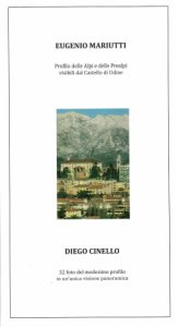 Copertina  Profilo delle Alpi e delle Prealpi visibili dal Castello di Udine : 32 foto del medesimo profilo in un'unica visione panoramica