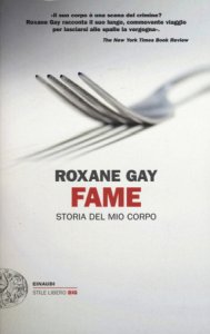Copertina  Fame : storia del mio corpo