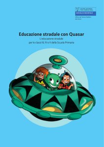 Copertina  Educazione stradale con Quasar : l'educazione stradale per le classi III, IV e V della Scuola Primaria