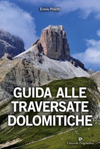 Copertina  Guida alle traversate dolomitiche
