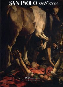 Copertina  San Paolo nell'arte : testo tratto da Apologia di san Paolo di San Giovanni Crisostomo