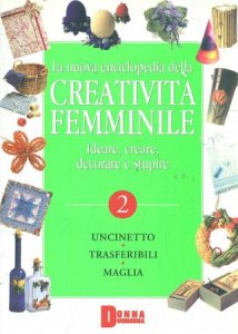 Copertina  Volume 2 : [Uncinetto, trasferibili, maglia]