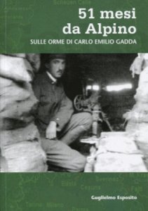 Copertina  51 mesi da Alpino : sulle orme di Carlo Emilio Gadda