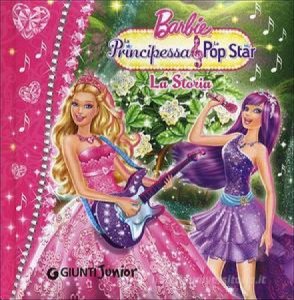 Copertina  Barbie : La Principessa & la Pop Star