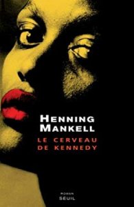 Copertina  Le cerveau de Kennedy