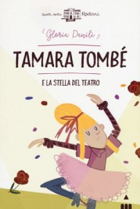 Copertina  Tamara Tombè e la stella del teatro