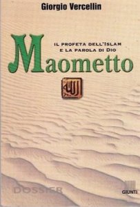 Copertina  Maometto : il profeta dell'Islam e la parola di Dio