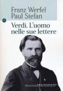 Copertina  Verdi : l'uomo nelle sue lettere