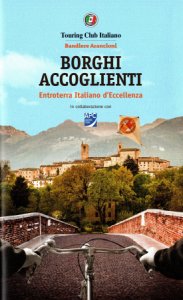 Copertina  Borghi accoglienti : Entroterra italiano d'eccellenza