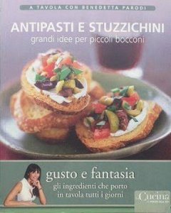 Copertina  Antipasti e stuzzichini [grandi idee per piccoli bocconi]