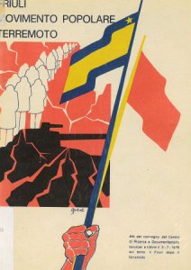 Copertina  Friuli, Movimento popolare, terremoto : atti del Convegno di Udine del 3 luglio 1976