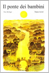 Copertina  Il ponte dei bambini : una storia