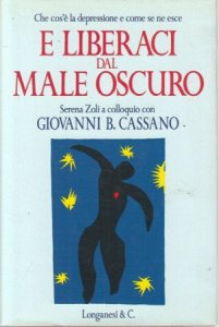 Copertina  E liberaci dal male oscuro