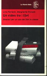 Copertina  Un video tra i libri : itinerari per un uso dei film in classe