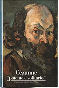 Copertina  Cézanne : \\potente e solitario\\