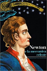 Copertina  Newton e la meccanica celeste