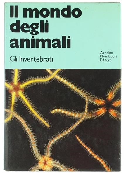 Copertina  Il mondo degli animali. Gli invertebrati