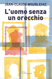 Copertina  L'uomo senza un orecchio