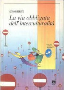 Copertina  La via obbligata dell'interculturalità