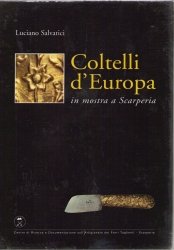 Copertina  Coltelli d'Europa : in mostra a Scarperia