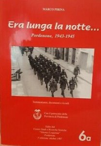 Copertina  Era lunga la notte... : Pordenone, 1943-1945 : testimonianze, documenti, ricordi