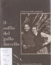Copertina  Il soffio del gallo forcello : l'intreccio della memoria