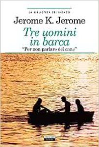 Copertina  Tre uomini in barca : per non parlare del cane
