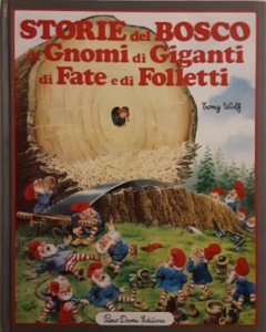Copertina  Storie del bosco di gnomi di giganti di fate e di folletti