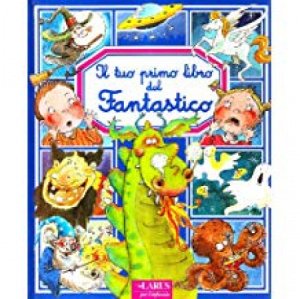 Copertina  Il tuo primo libro del fantastico