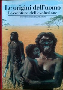 Copertina  Le origini dell'uomo : l'avventura dell'evoluzione