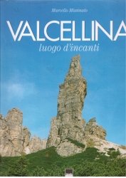 Copertina  Valcellina : luogo d'incanti