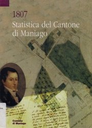 Copertina  1807 : statistica del cantone di Maniago
