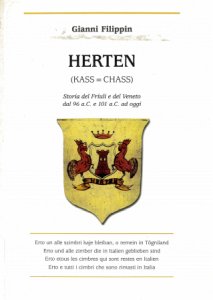 Copertina  Herten : (Kass = Chass) : storia del Friuli e del Veneto dal 96 a.C. e 101 a.C. ad oggi