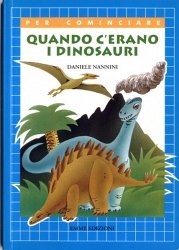 Copertina  Quando c'erano i dinosauri