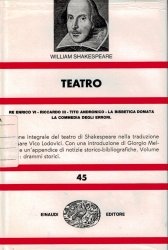 Copertina  1 : Re Enrico VI. Riccardo III. Tito Andronico. La bisbetica domata. La commedia degli errori